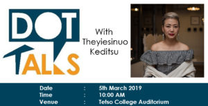 DOT Talks with Theyiesinuo Keditsu @ Tetso College