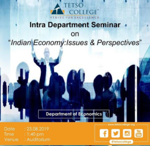 Intra-Department Seminar on “Indian Economy: Issues & Perspectives” @ Auditorium