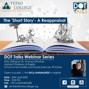 DOT Talks Webinar Series on Story Telling by Dr. Ananya Ghoshal @ Online