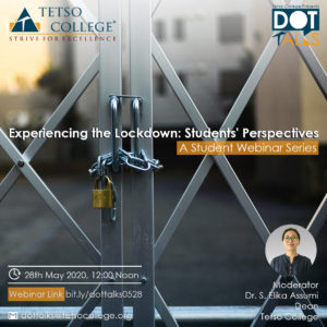Experiencing the Lockdown: Students' Perspectives | DOT Talks Student Webinar Series