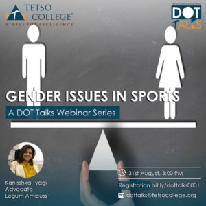 Gender Issues in Sports | DOT Talks Webinar Series @ Google Meet