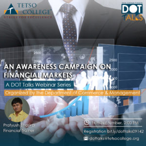 An Awareness campaign on Financial Markets | DOT Talks Webinar Series @ Google Meet