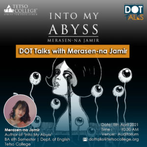 DOT Talks with Merasen-na Jamir @ Auditorium