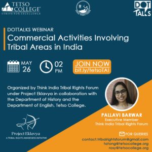 Commercial Activities involving Tribal Areas in India @ Google Meet